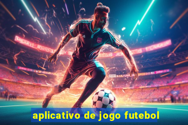 aplicativo de jogo futebol